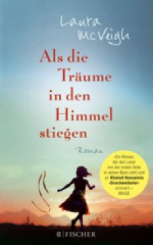 Als die Träume in den Himmel stiegen Laura Mac Veigh